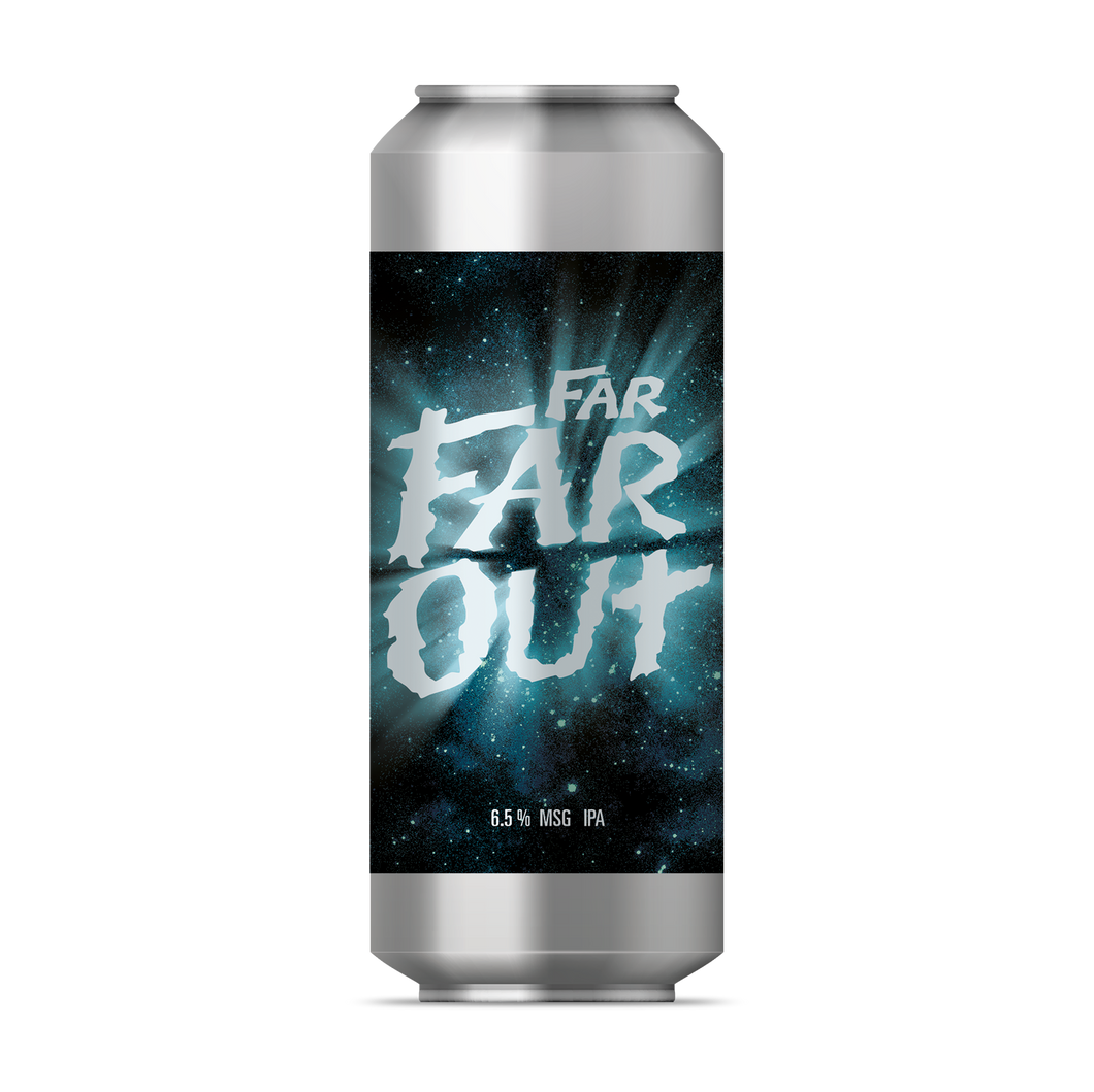 FarFarOut IPA // 6.5% MSG IPA